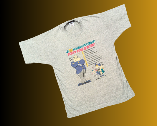 Vintage 1990's T-Shirt ''Les 10 Meilleurs Raisons du Devoir Remis en Retard!'' Size L