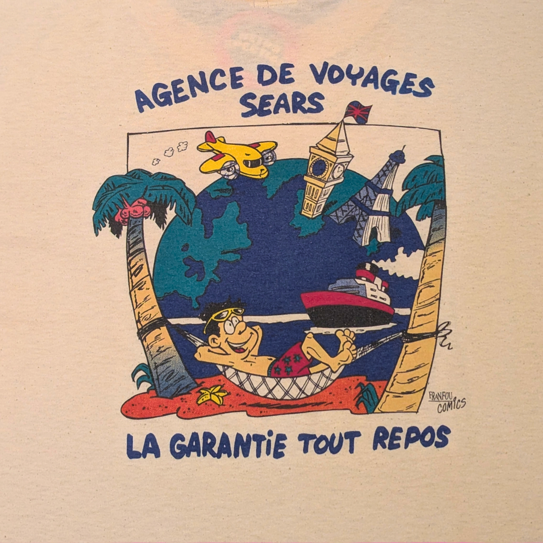 Humeur Design ''Agence de Voyages Sears, La Garantie Tout Repos'' T-Shirt Size XL